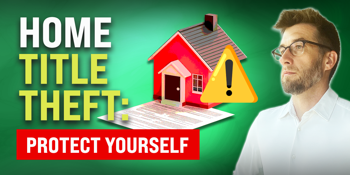 Home title theft warning graphic showing a house, alert symbol, and mortgage professional emphasizing protection.